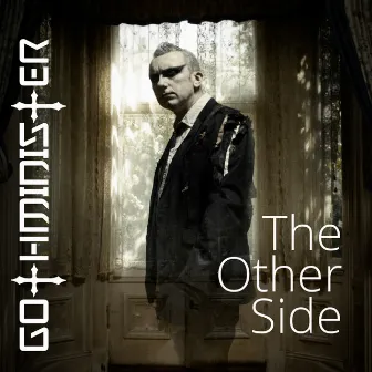 The Other Side by Gothminister