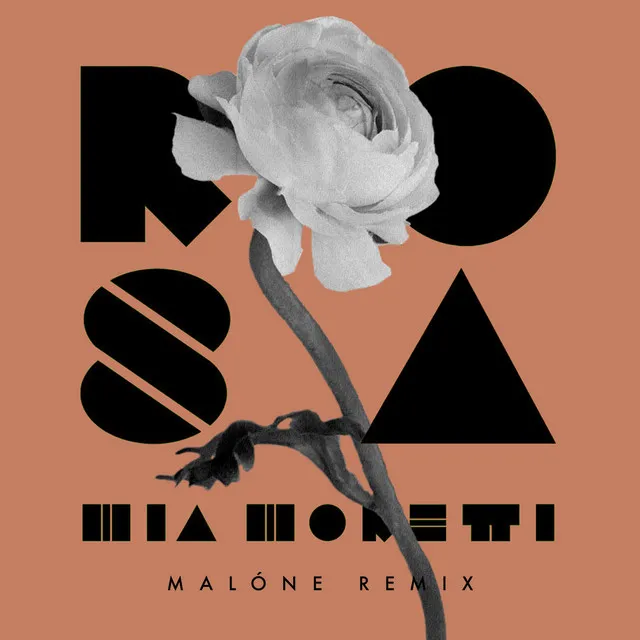 Rosa - Malóne Remix