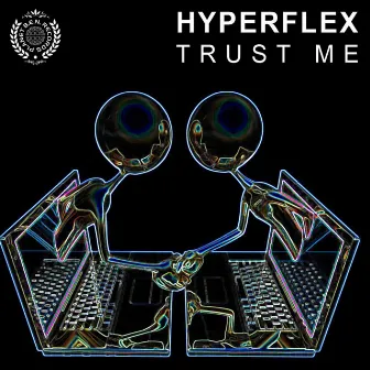 Trust Me by Hyperflex