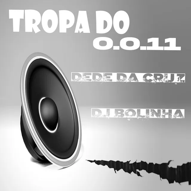 Tropa do 0011