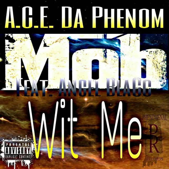 Mob Wit Me (feat. Angel BlaCc)