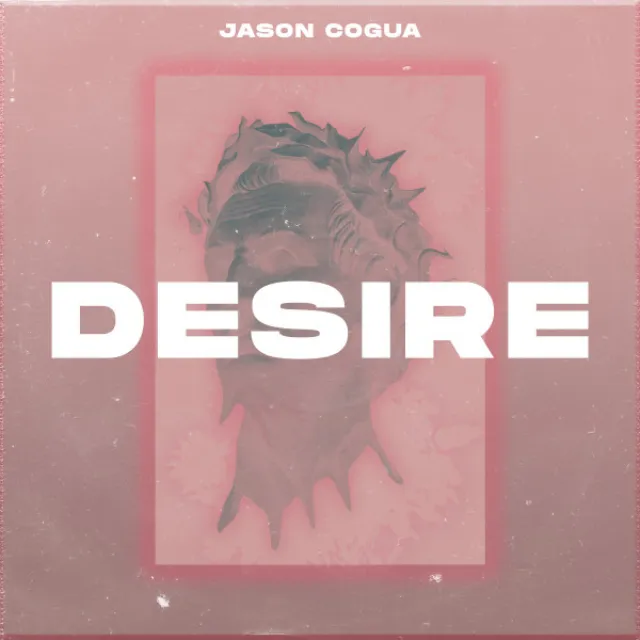 Desire