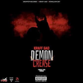 Demon Crease by Droptop Records