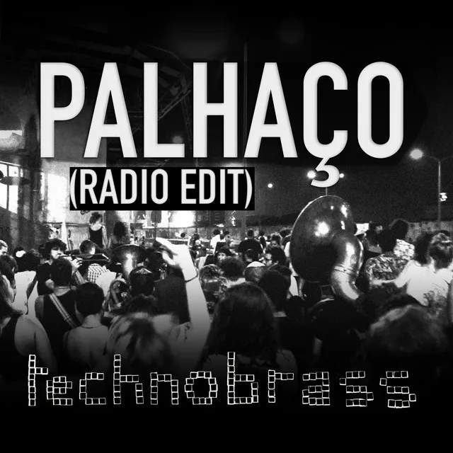 Palhaço - Radio Edit