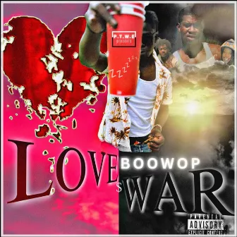 LOVE$WAR by Boowop