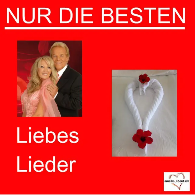 Nur die Besten - Liebeslieder