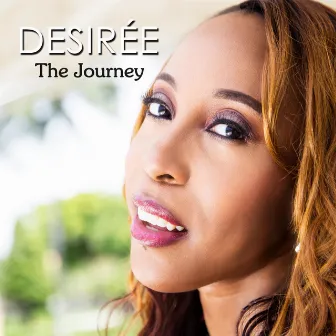 The Journey by Desirée