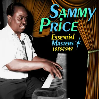 Essential Masters 1939-1949 by Sammy Price