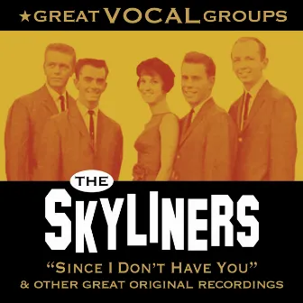 Great Vocal Groups by The Skyliners