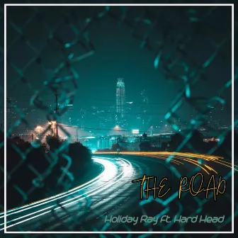 The Road by Holiday Ray