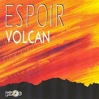 Volcan by Espoir