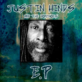 Justing Hinds and the Dominoes EP by Justin Hinds & The Dominoes