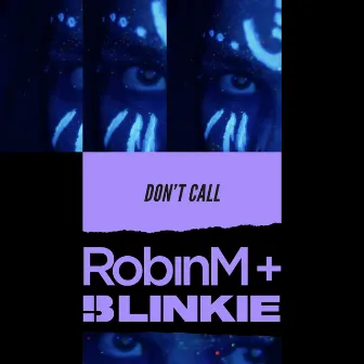 Don't Call by Robin M