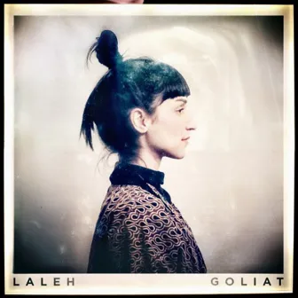 Goliat by Laleh