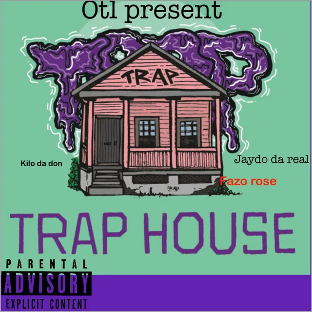 Trap House