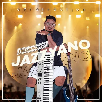 The Launch of JazzYano by Afrotraction