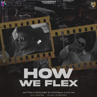 How We Flex by Shaitan