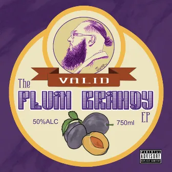 The Plum Brandy EP by Valid