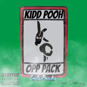 Opp Pack by Kidd Pooh