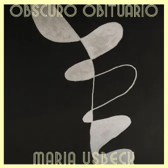 Obscuro Obituario by Maria Usbeck