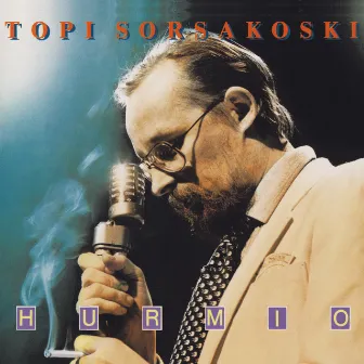 Hurmio (2012 - Remaster) by Topi Sorsakoski