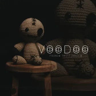 Voodoo by Franco TM