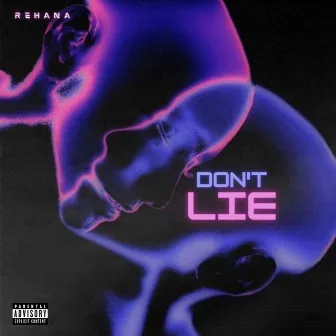 don't lie by Rehana