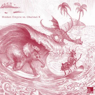 Hidden Empire vs. Channel X by Channel X