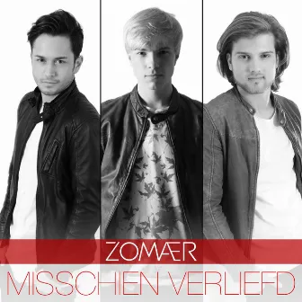 Misschien Verliefd by Zomaer