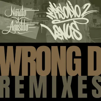 Episodio 2: Venus (Wrong D Remixes) [Instrumentales] by Wrong D