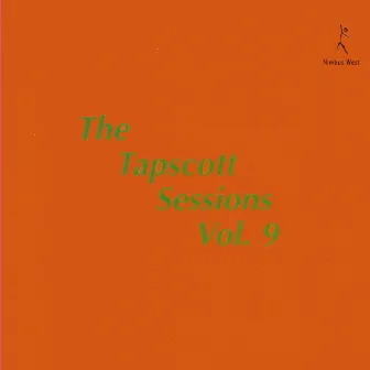 The Tapscott Sessions, Vol. 9 by Horace Tapscott