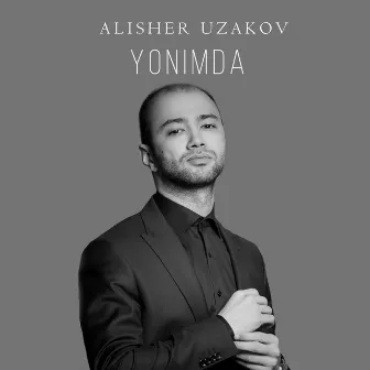 Yonimda by Alisher Uzakov