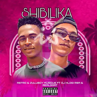 Shibilika by ZuluBoy Musique