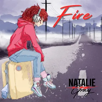 Fire by Natalie Gray