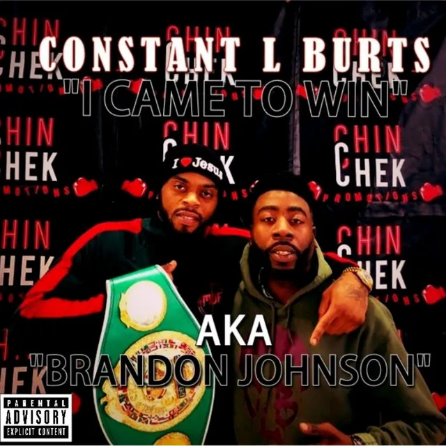 I Came to Win A.K.A. Brandon Johnson