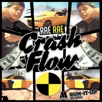 Crash Flow (Aint Trippin) by Rae Rae