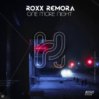 One More Night by Roxx Remora