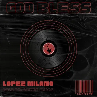 God Bless by Grimey Chops