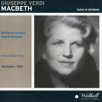 Verdi: Macbeth (Sung in German) [Recorded 1951] by Alfons Rischner