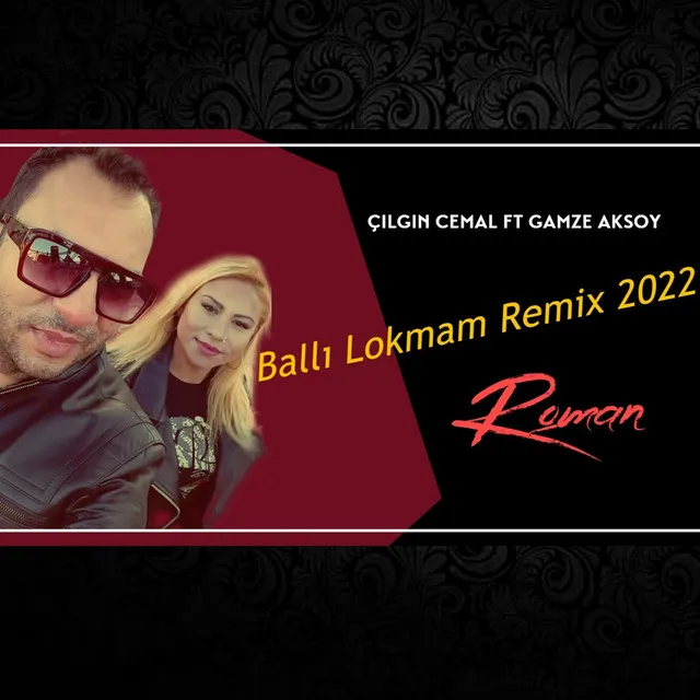 Ballı Lokmam - Remix 2022