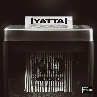 No Evidence by Yatta