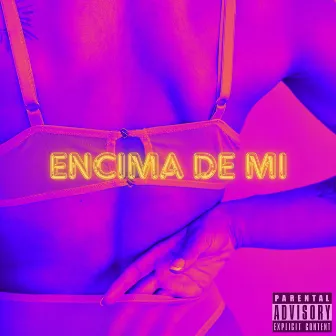 Encima de mi by Young Forever