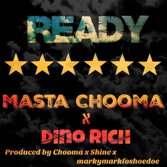 Ready by Masta Chooma