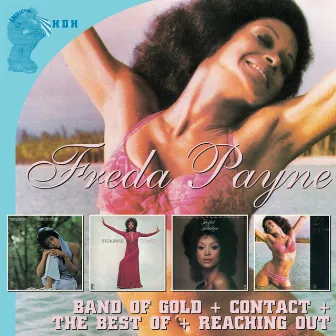 Band Of Gold + Contact + The Best Of + Reaching Out by Freda Payne