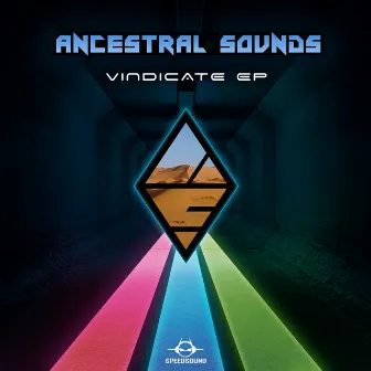 Vindicate EP by Ancestral Sounds