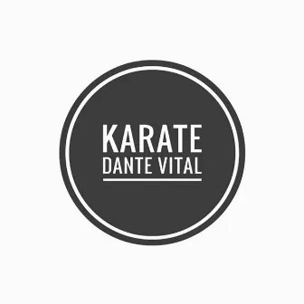 Karate by Dante Vital