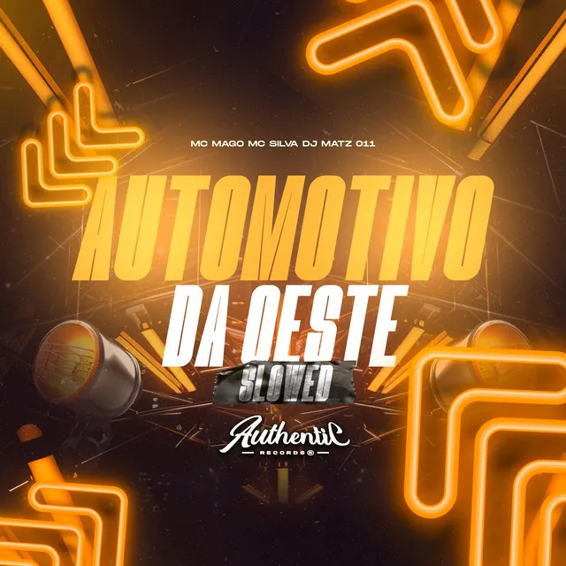 Automotivo da Oeste (Slowed)