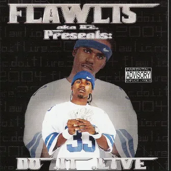 Do it Live by Flawlis