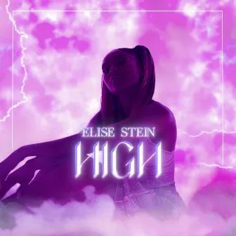 High by Elise Stein