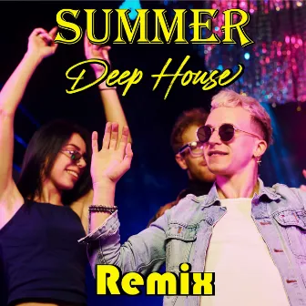 Summer Deep House by Gabriela